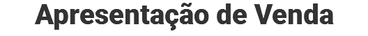 Apresentação de Venda